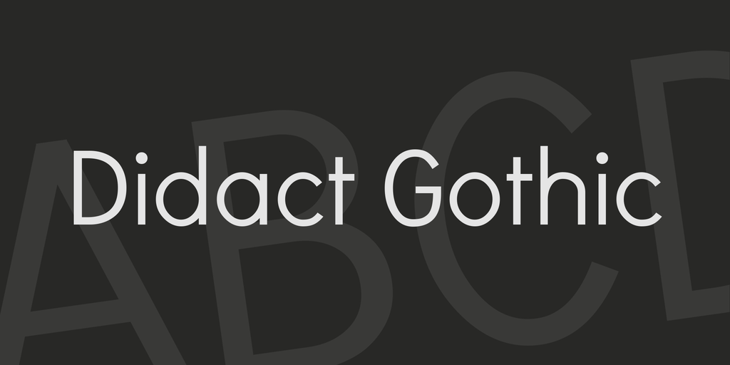 Didact Gothic Font