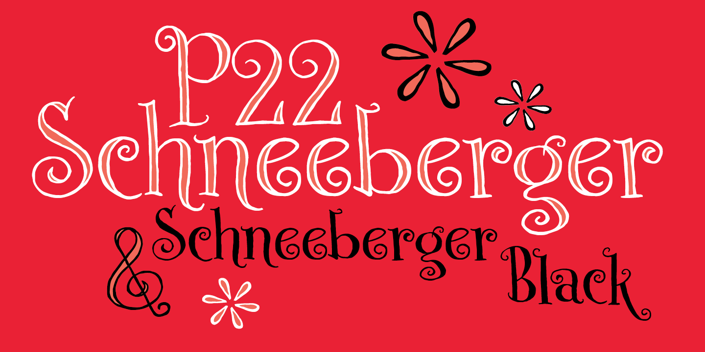 Example font P22 Schneeberger #4