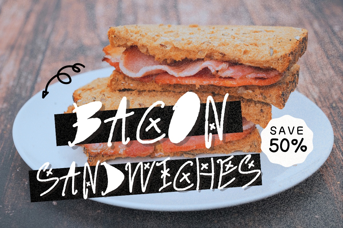 Example font Bacon Sandwiches #3