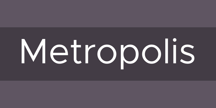 Example font Metropolis #1