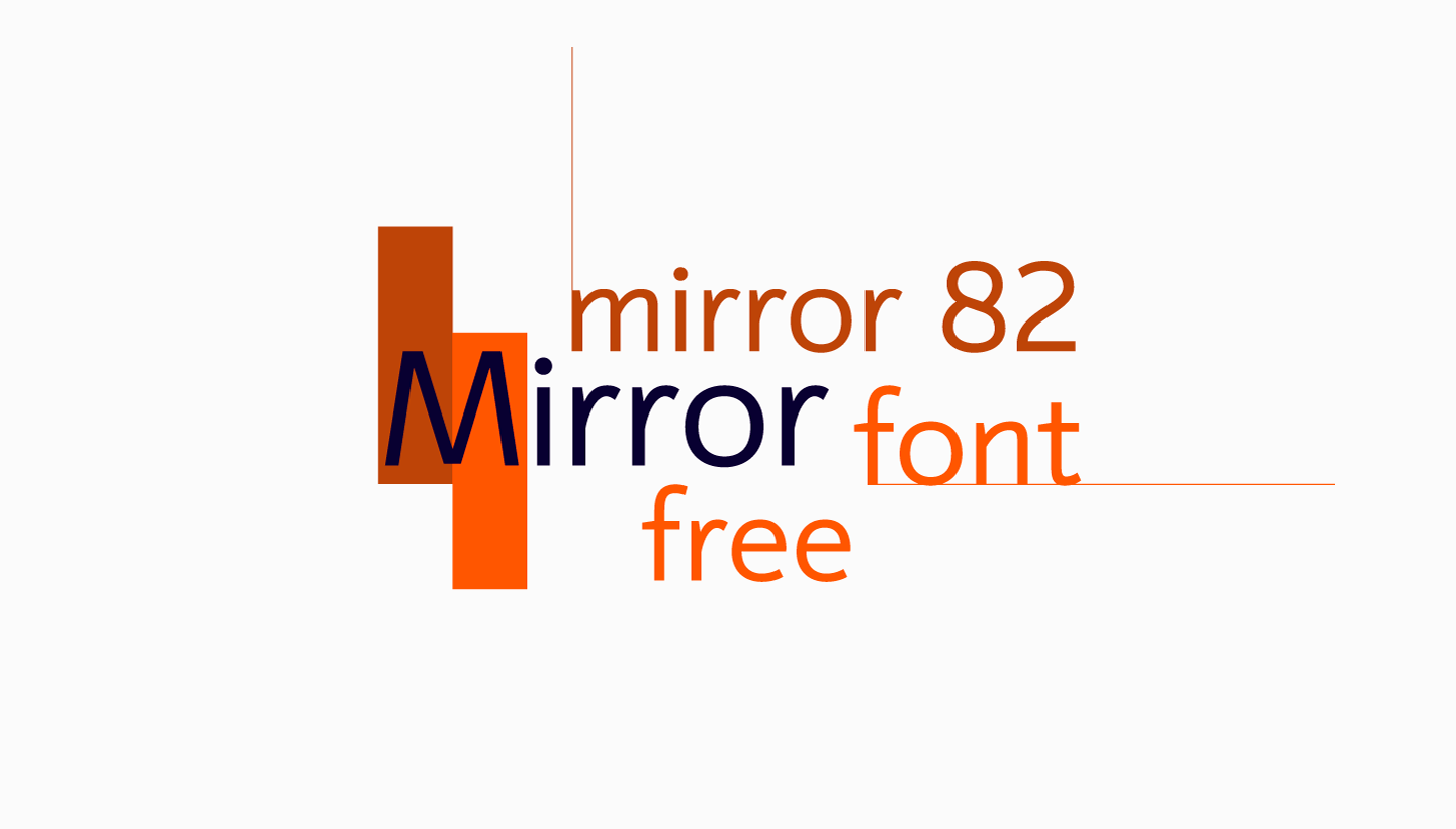 Example font Mirror 82 #1
