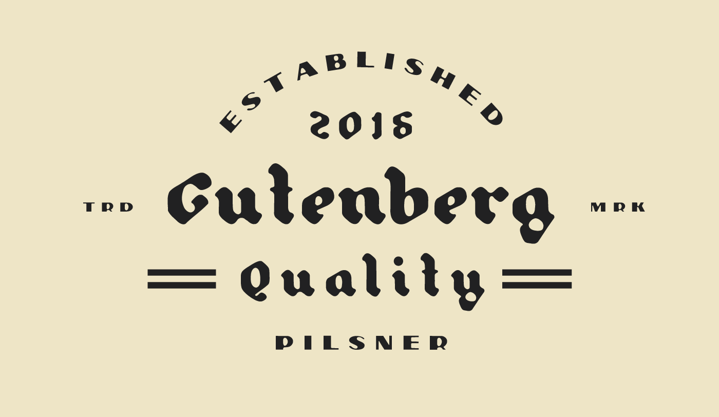 Example font Gutenberg Blackletter & Pilsner #1