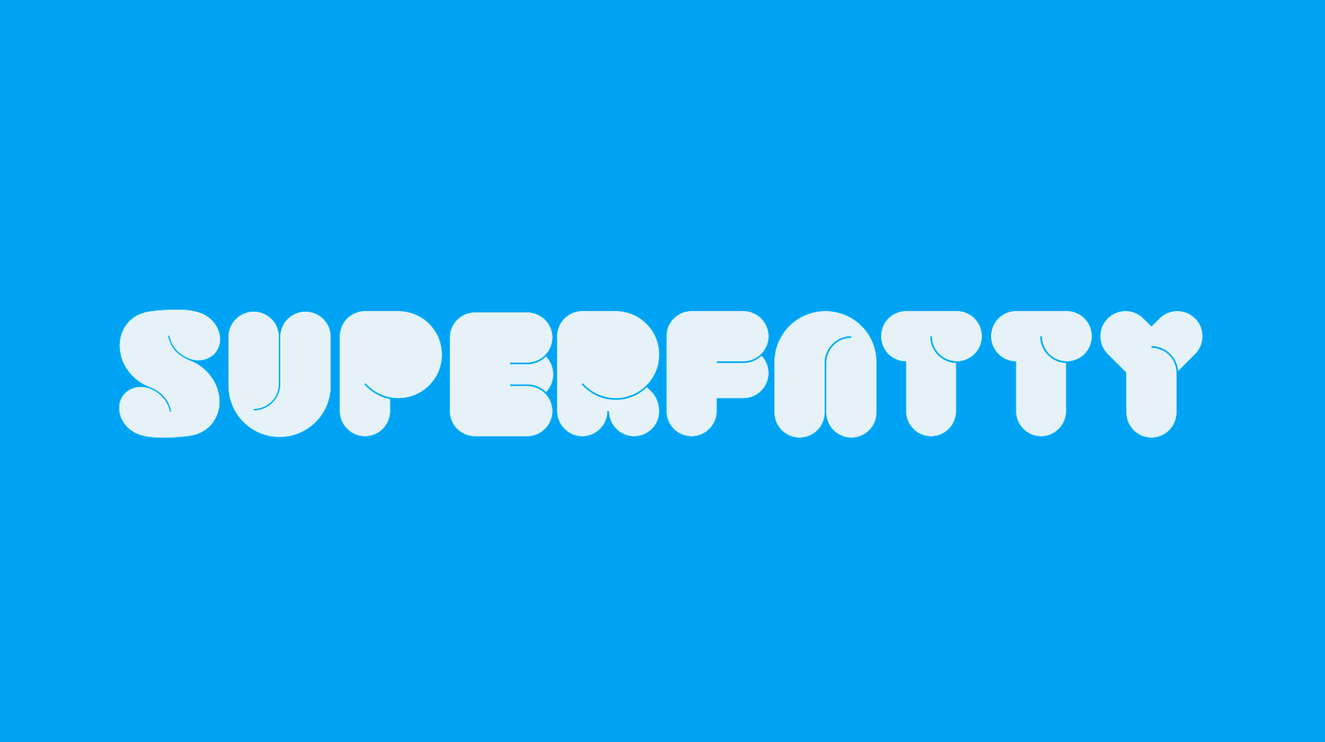Superfatty Font