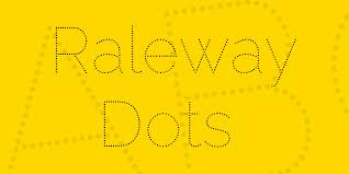 Example font Raleway Dots #1