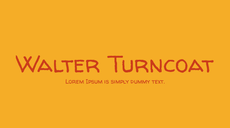 Example font Walter Turncoat #1