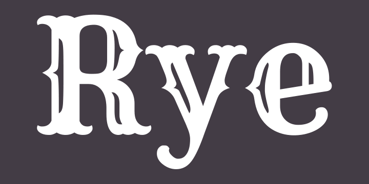 Example font Rye #1