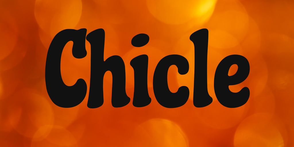 Example font Chicle #1