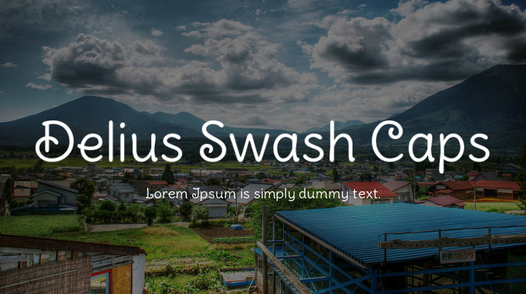 Delius Swash Caps Font