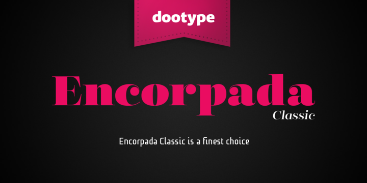 Example font Encorpada Classic #1