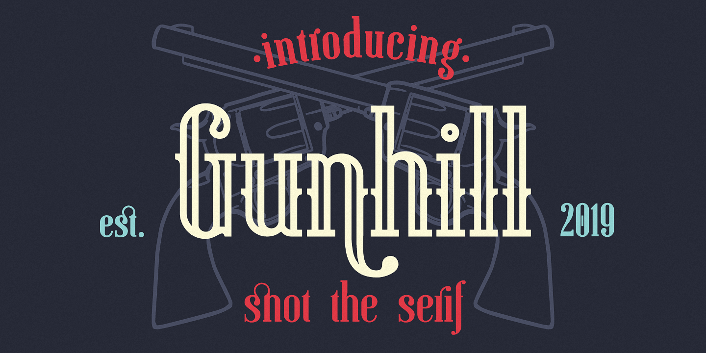 Example font Gunhill #1