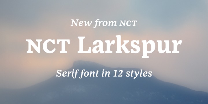 Example font NCT Larkspur #1