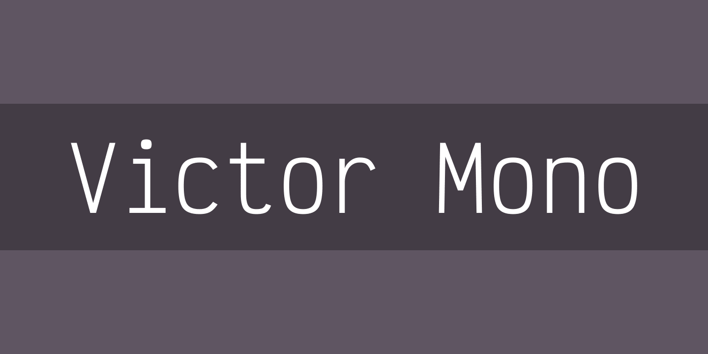 Example font VICTOR MONO #1