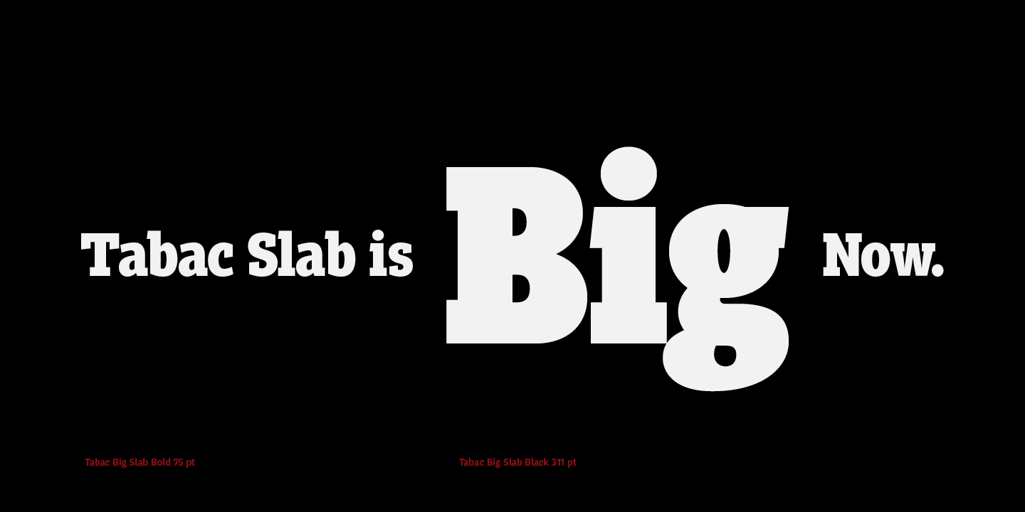 Example font Tabac Big Slab #1