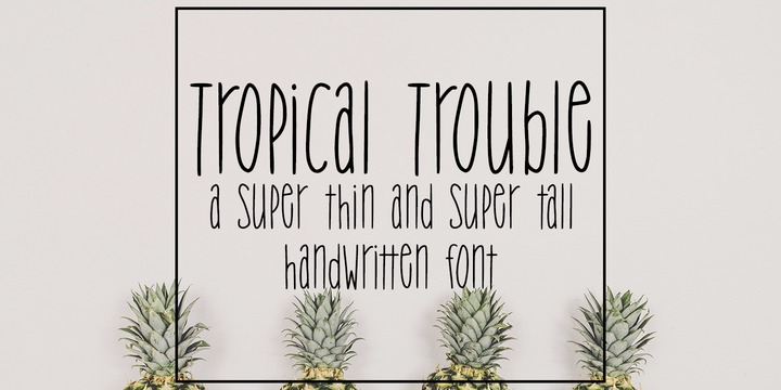 Example font Tropical Trouble #1