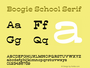 Example font Boogie School Serif #1