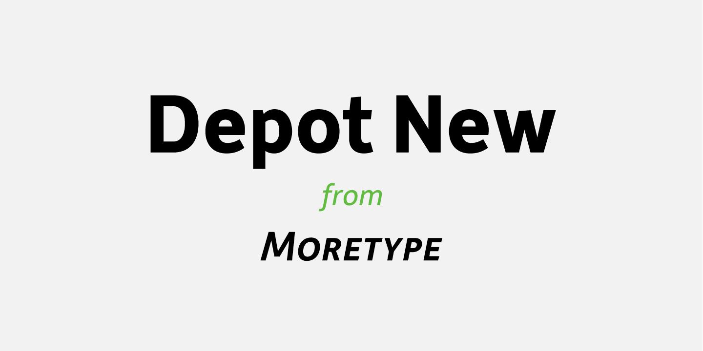 Depot New Font