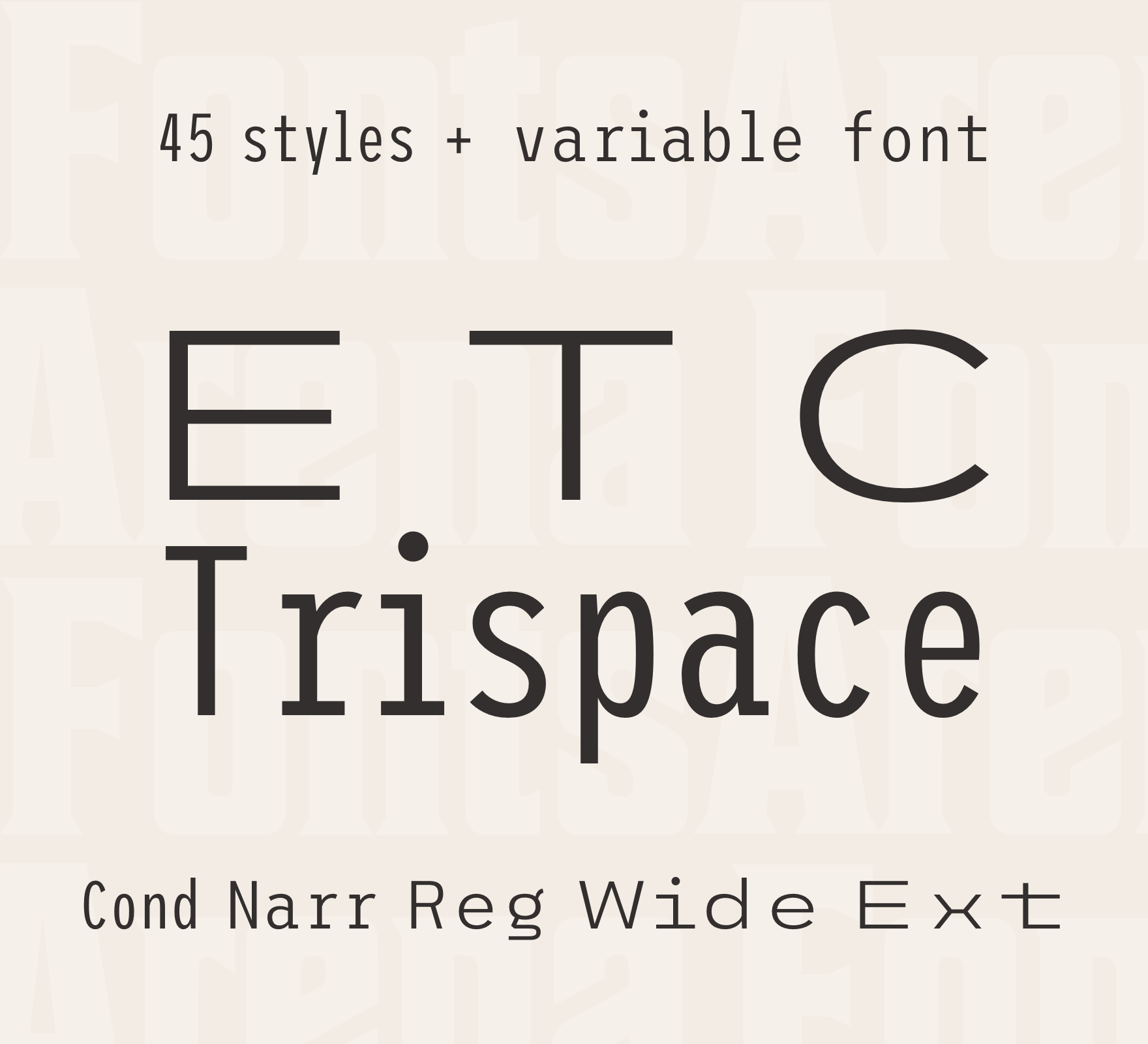 Example font ETC Trispace #1