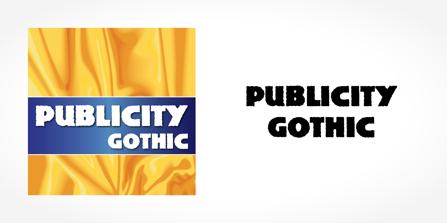 Publicity Gothic Font