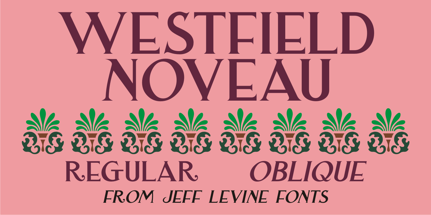 Example font Westfield Nouveau JNL #1