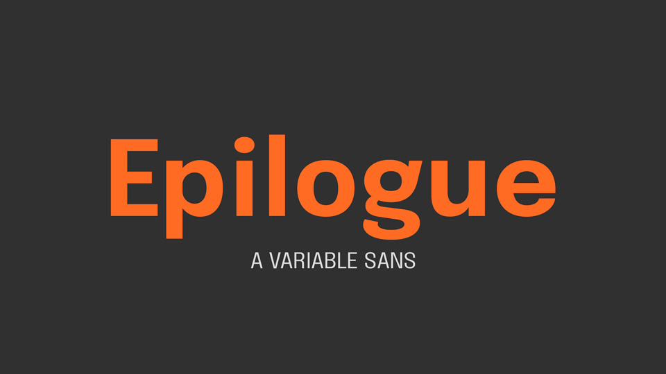 Epilogue Font