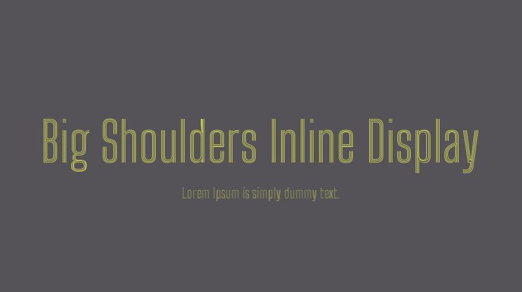 Big Shoulders Inline Display Font
