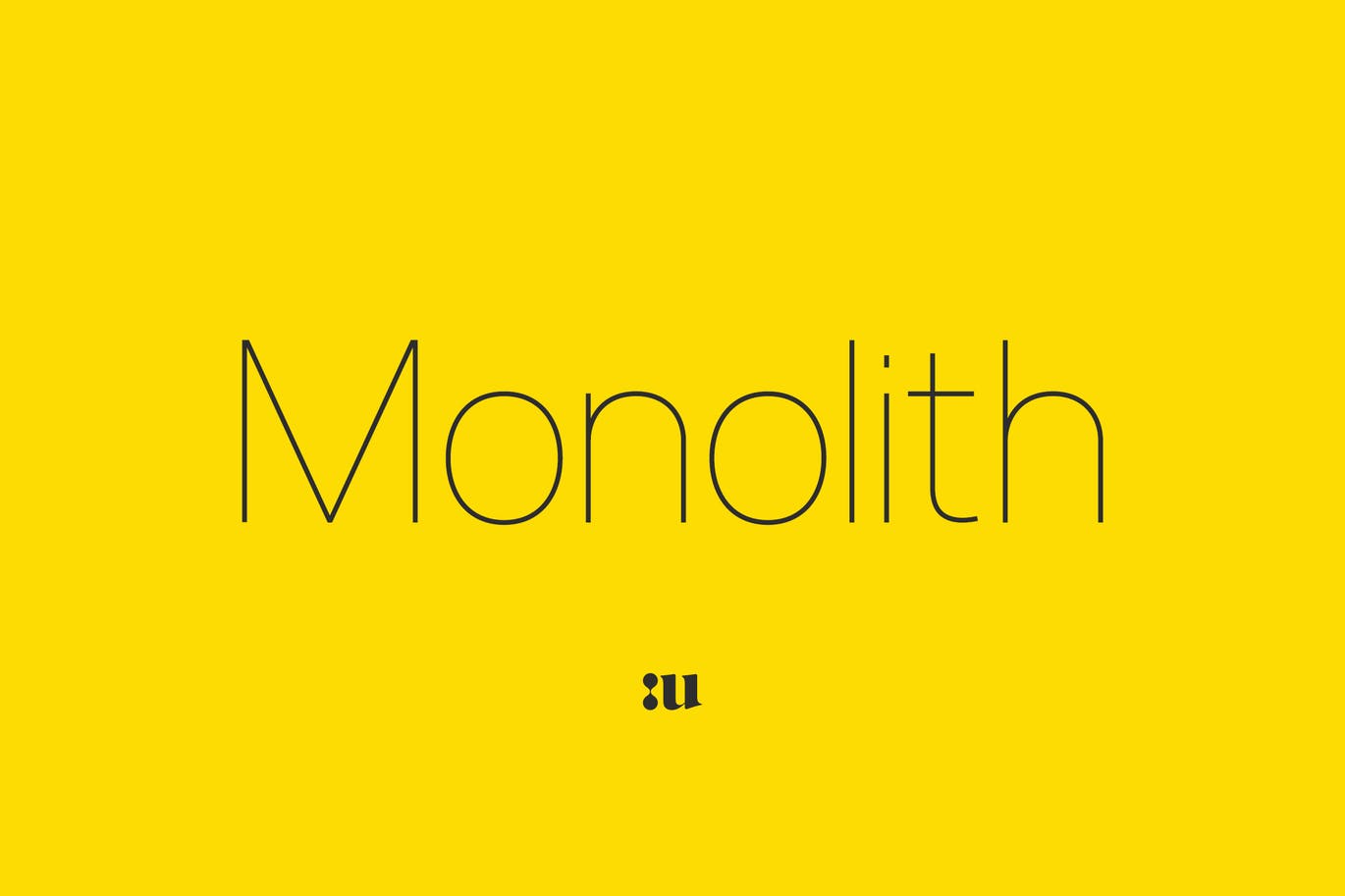 Example font Monolith #1
