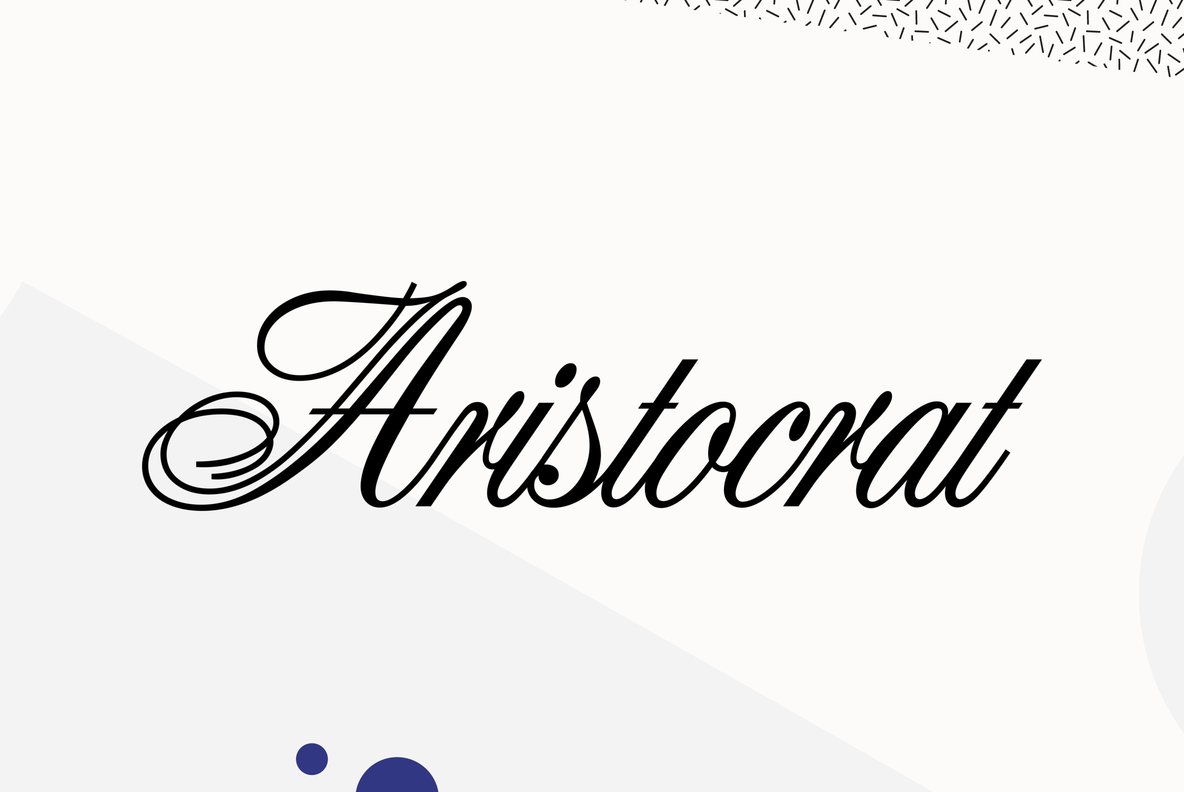 Example font Aristocrat #1