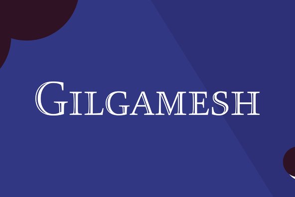 Example font Gilgamesh #1