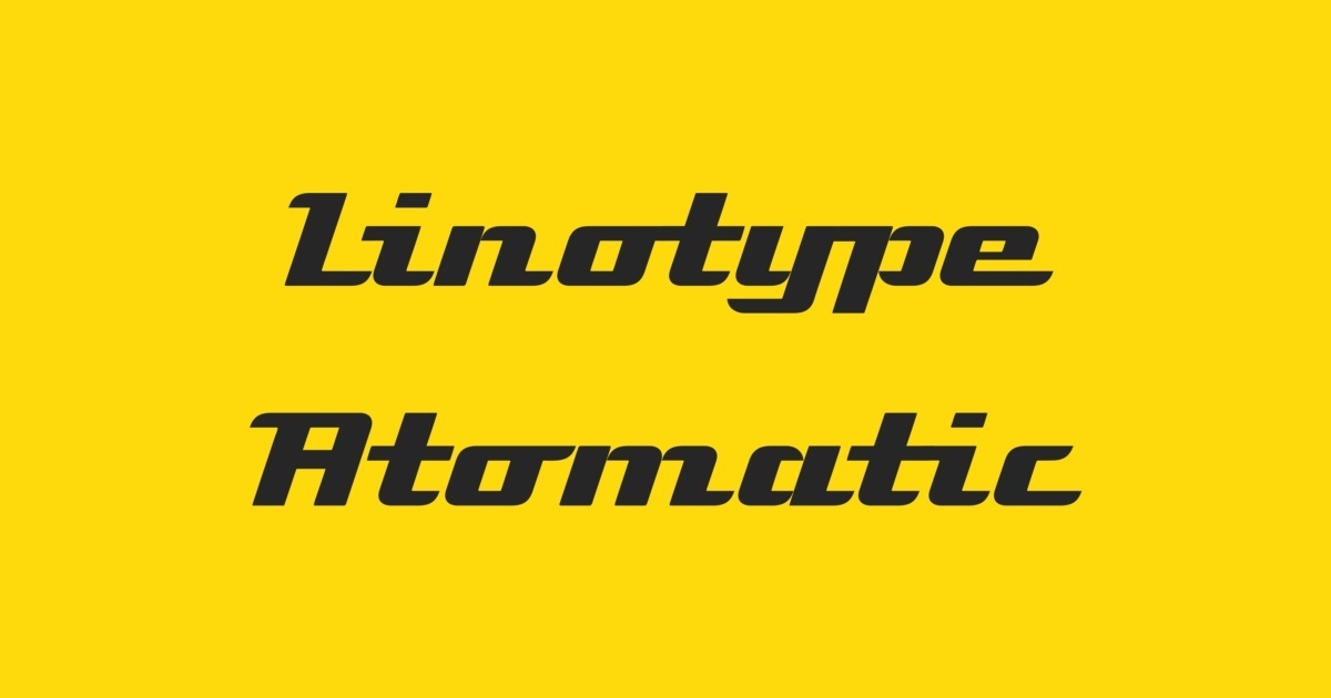 Linotype Atomatic Font