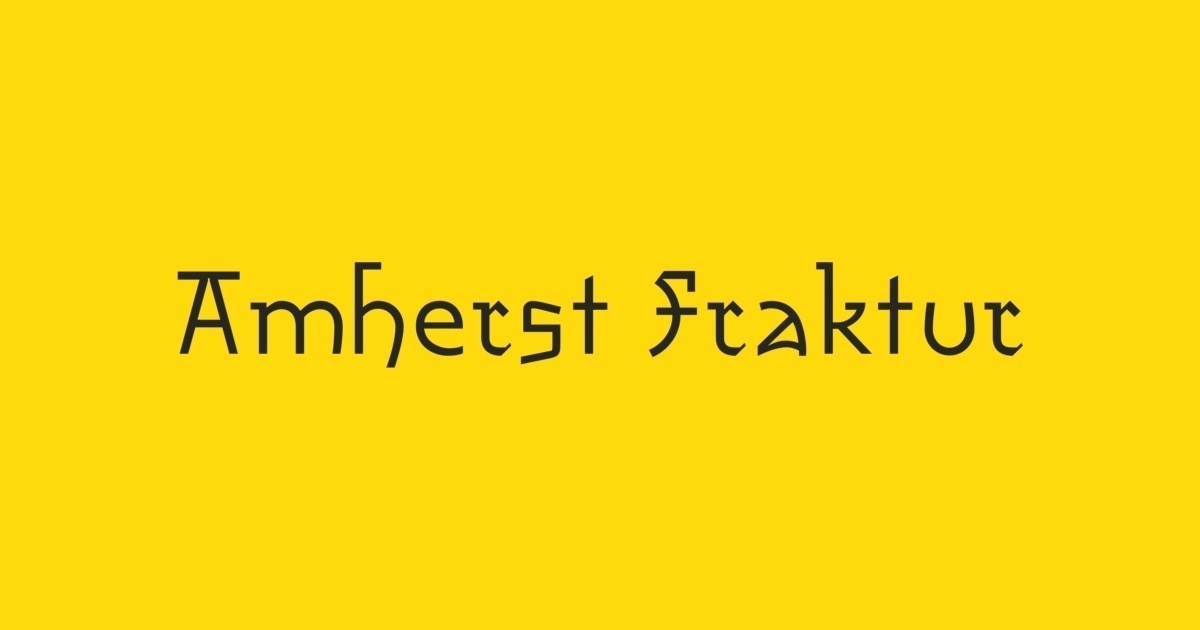 Example font Amherst Fraktur #1