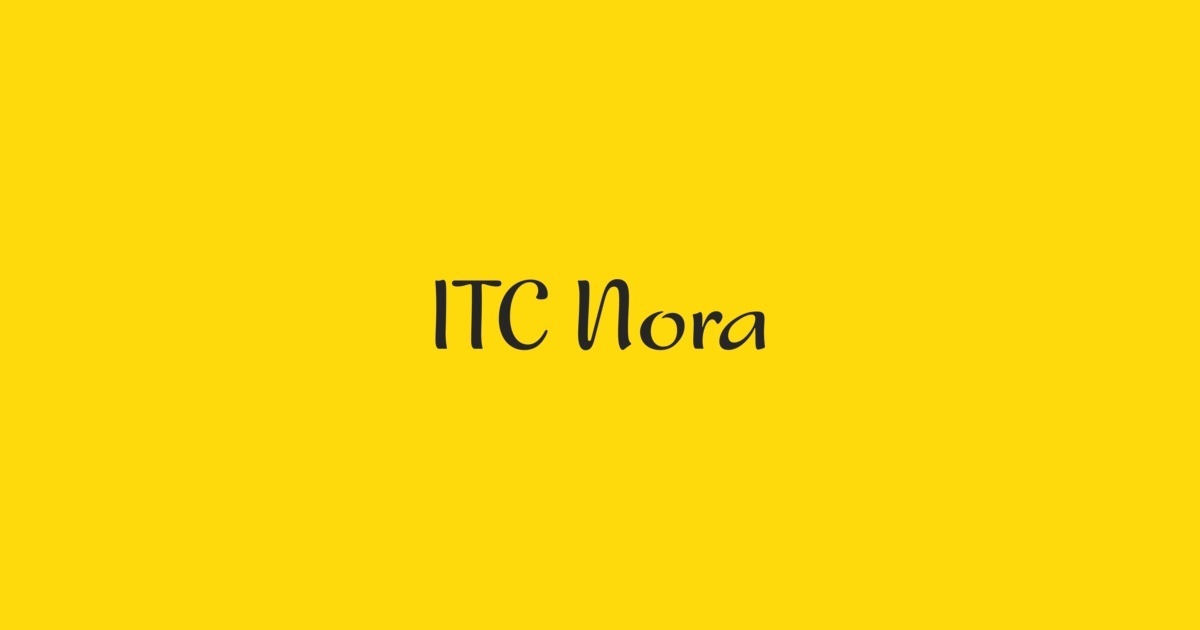 Nora ITC Font