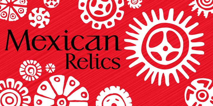 P22 Mexican Relics Font