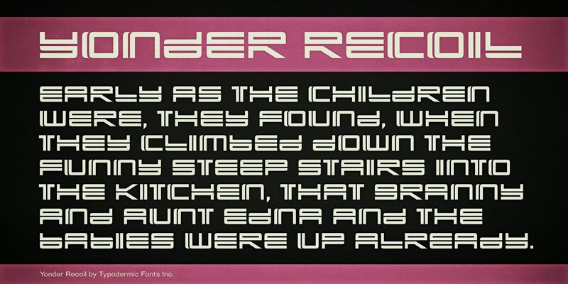 Yonder Recoil Font