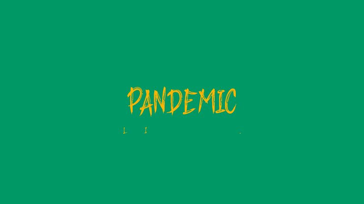 Pandemic Font