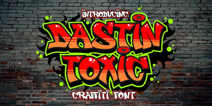 Example font Dastin toxic Graffiti #1