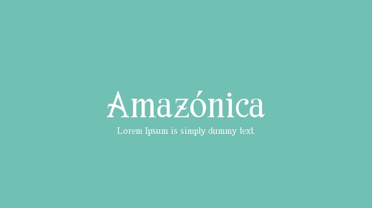 Example font Amazónica #1