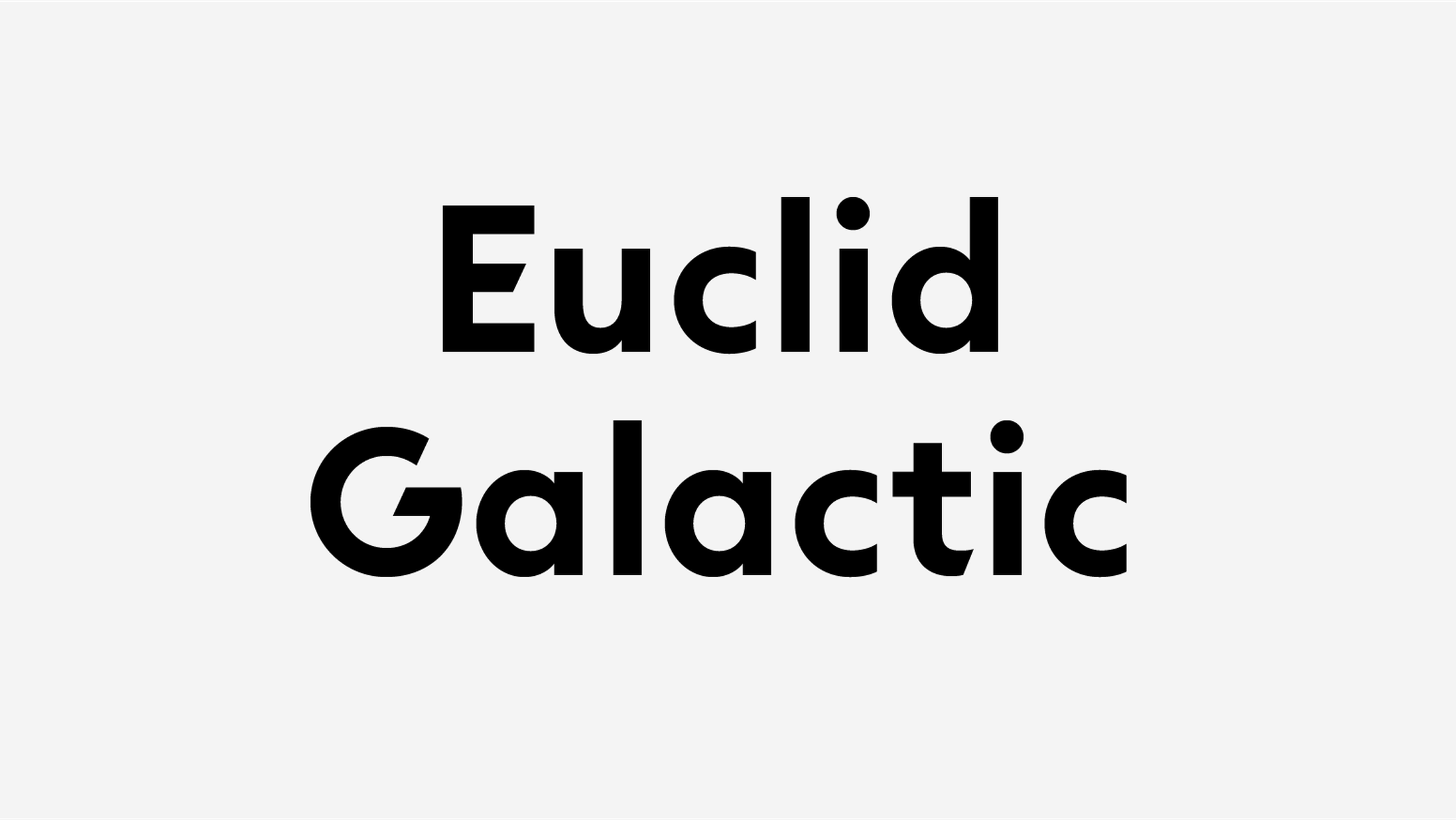 Example font Euclid Galactic #1