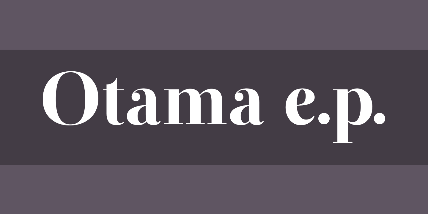 Otama e.p. Font