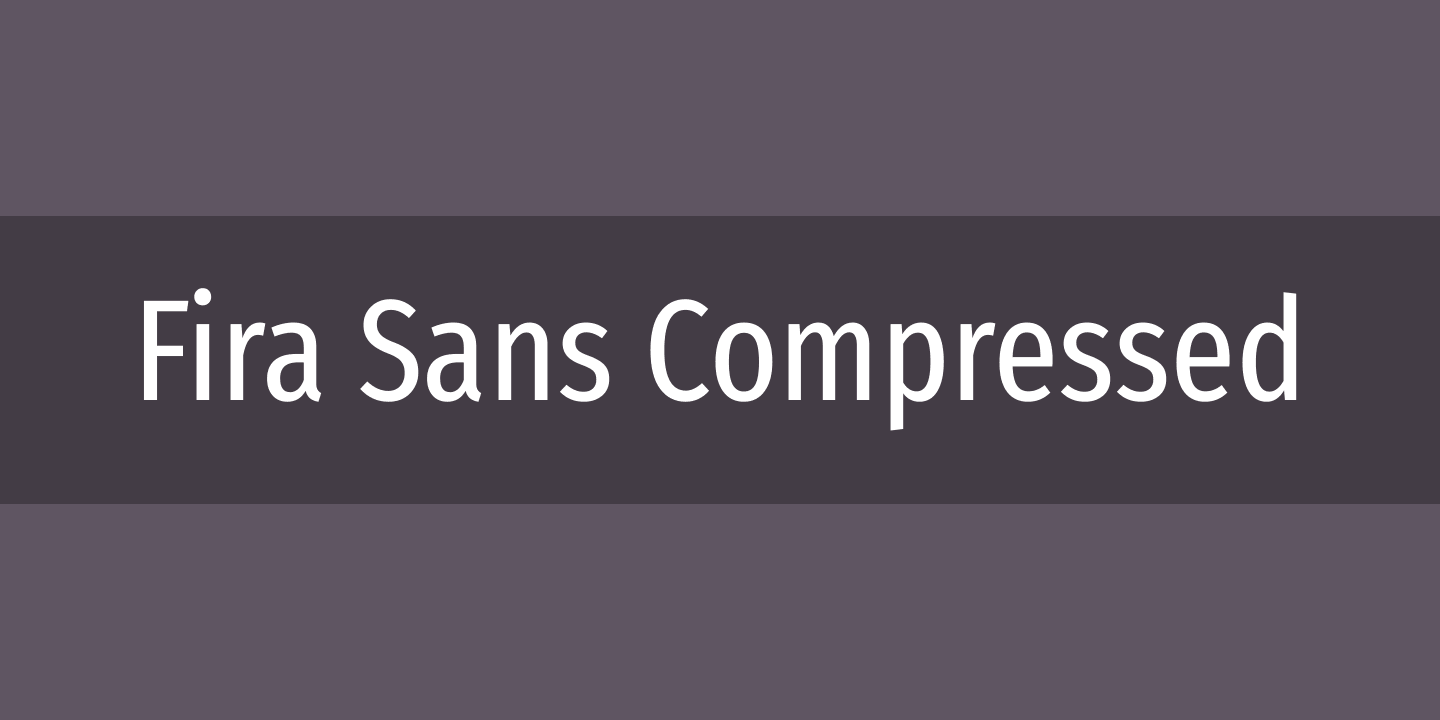 Example font Fira Sans Compressed #1