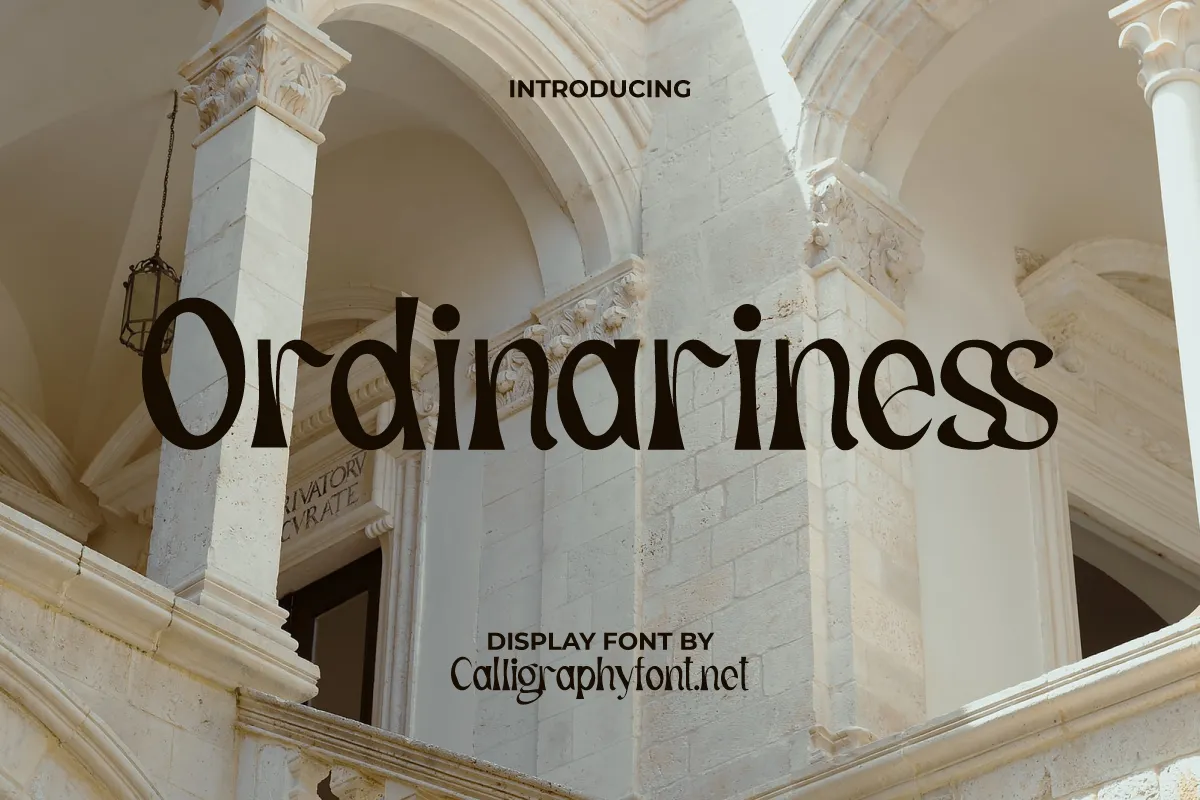 Ordinariness Font