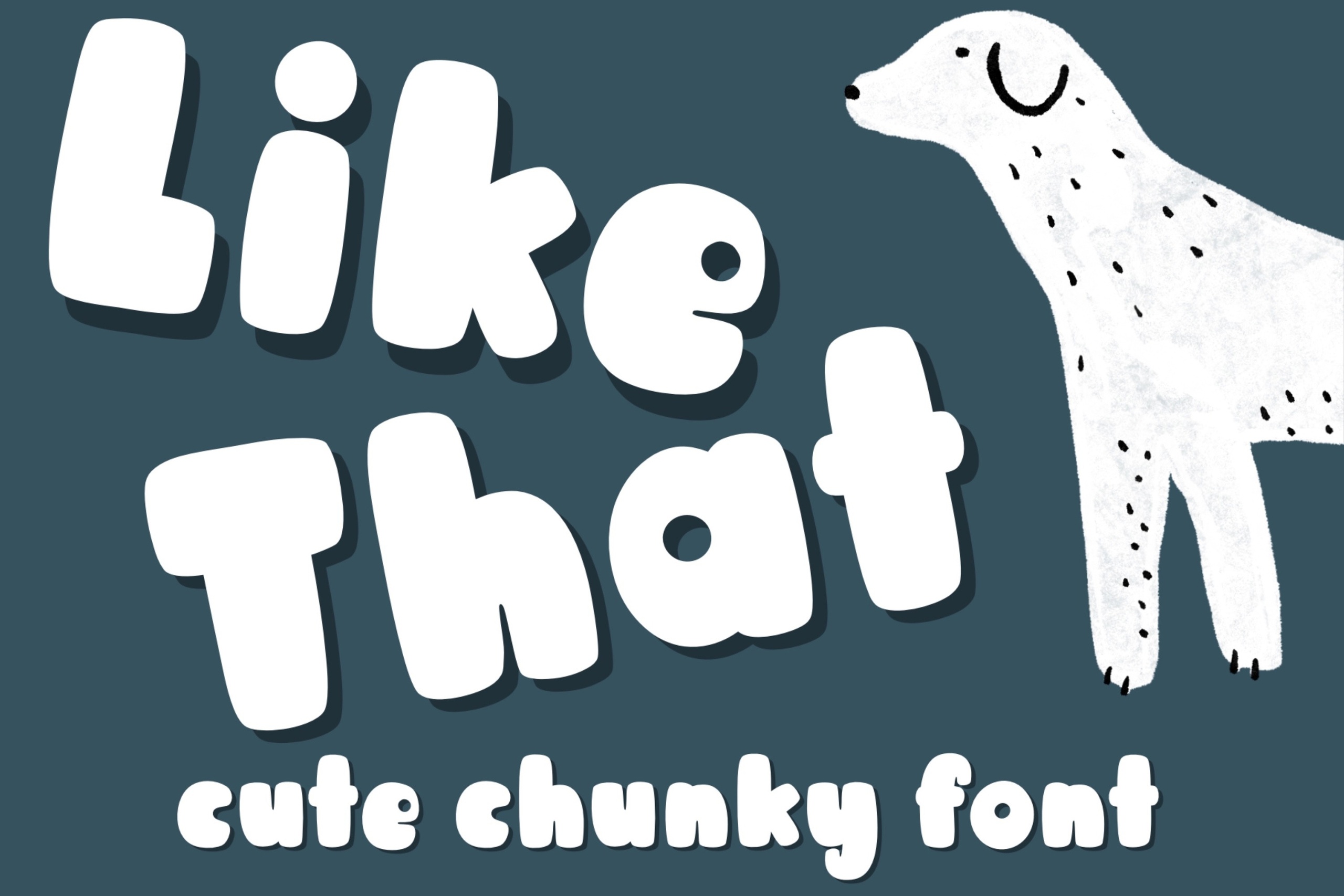 Like That Font