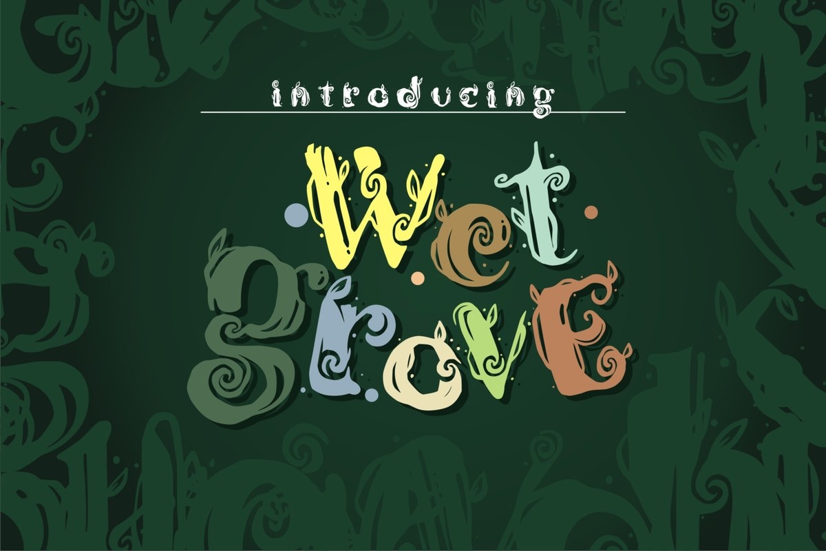 Wet Grove Font