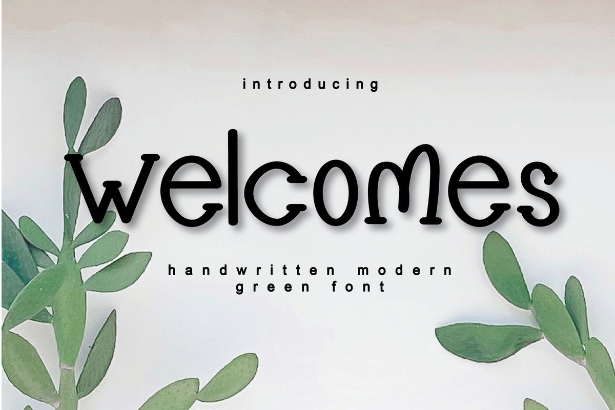 Welcomes Font