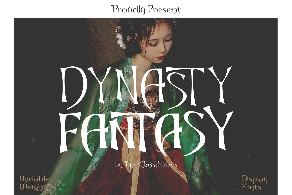 Dynasty Fantasy Font