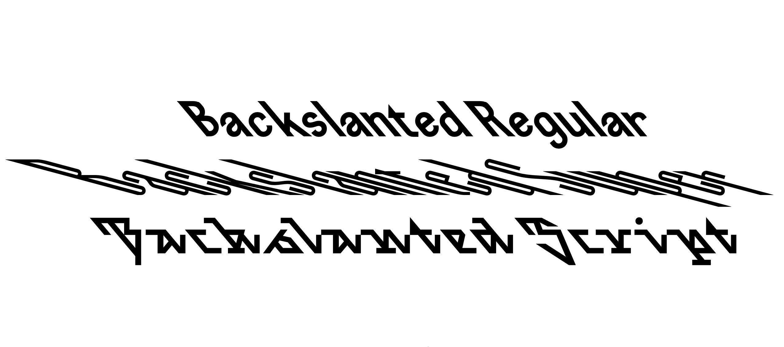 Example font Backslanted #1