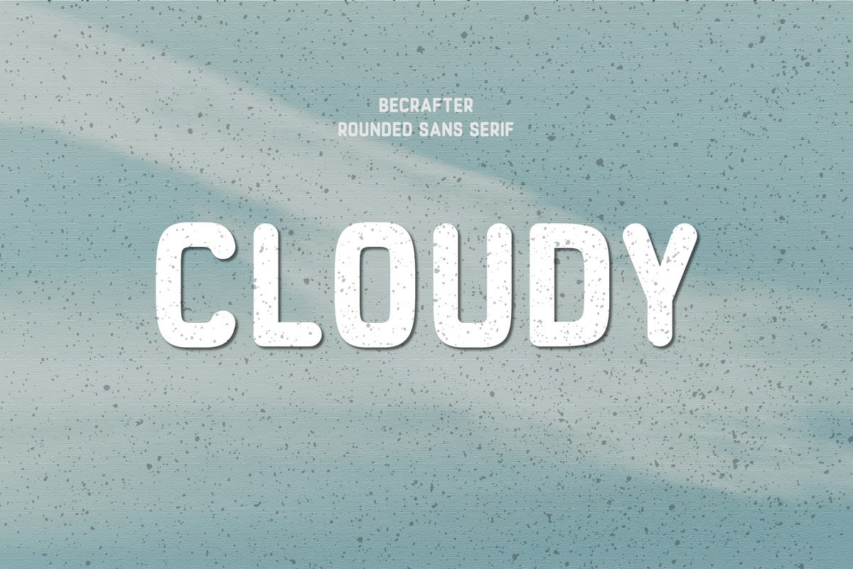 Example font Cloudy Rounded #1