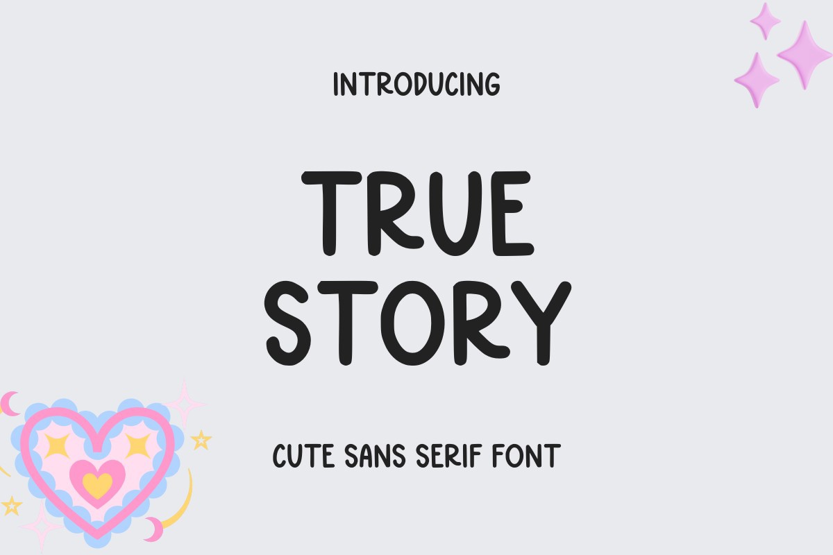 True Story Font