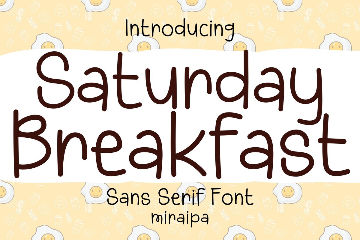 Saturday Breakfast Font