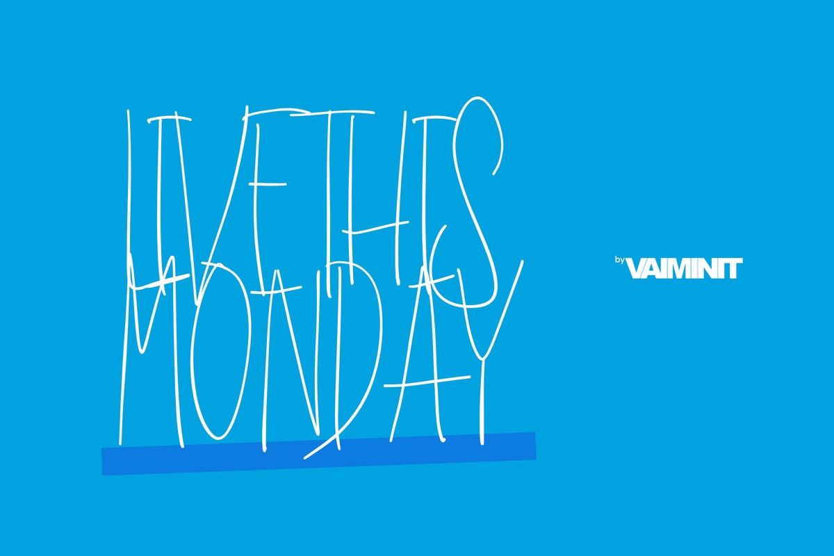 Live This Monday Font