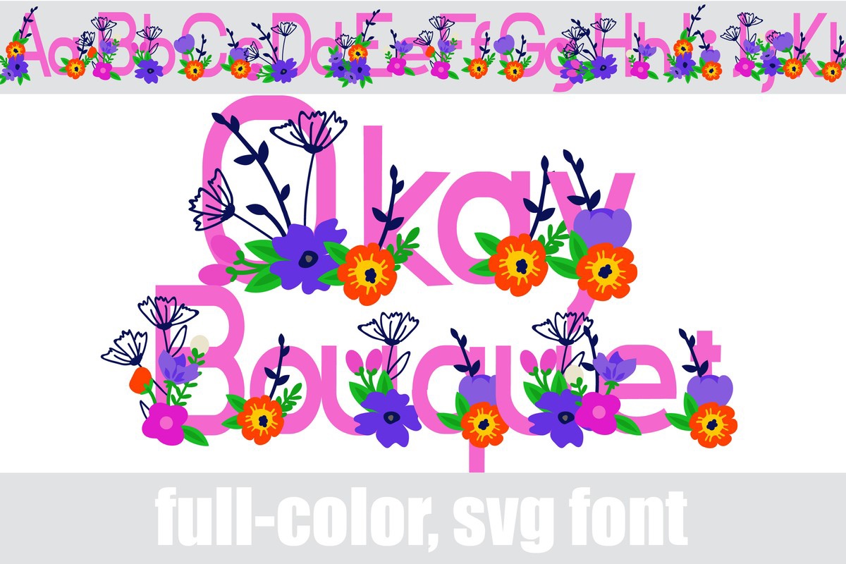 Okay Bouquet CF Font